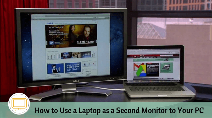 How to Use a Laptop as a Second Monitor to Your PC