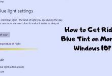How to Get Rid of Blue Tint on Monitor Windows 10_